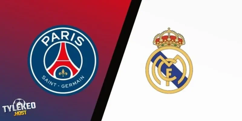 Soi tỷ lệ kèo Real Madrid vs PSG