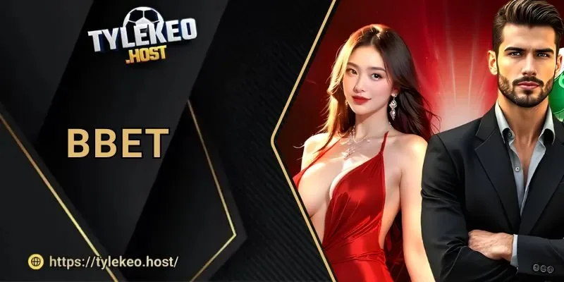BBET: Nền Tảng Cá Cược Uy Tín, Dẫn Đầu Xu Hướng Giải Trí