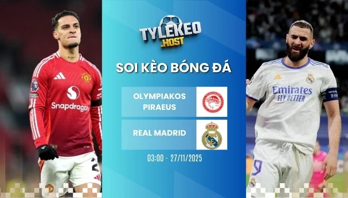 Tỷ Lệ Kèo Olympiakos Piraeus vs Real Madrid