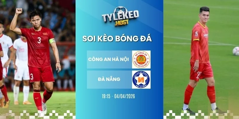 soi kèo nhà cái Công An Hà Nội vs Đà Nẵng - V League, 04/04/2026