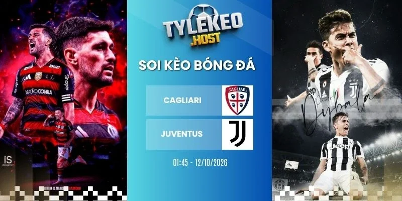Kèo nhà cái Cagliari vs Juventus - Serie A, 12/10/2026