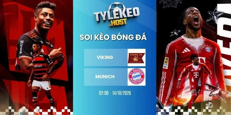 Soi kèo bóng đá Viking vs Munich - C1, 14/10/2026